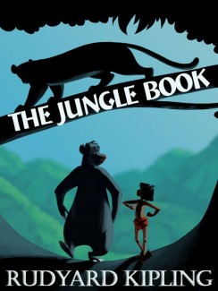 The Jungle Book - Rudyard Kipling